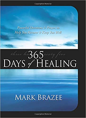 365 Days of Healing by Mark Braze.